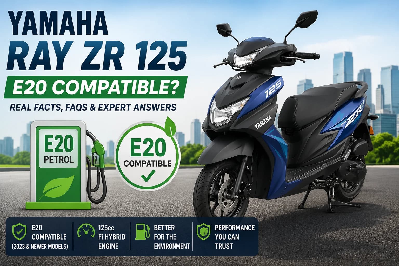 Yamaha Ray ZR 125 E20 Compatible? Real Facts, FAQs & Expert Answers